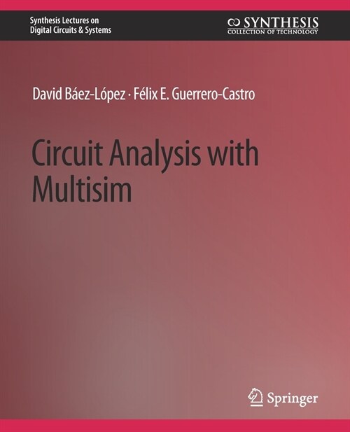 Circuit Analysis with Multisim (Paperback)