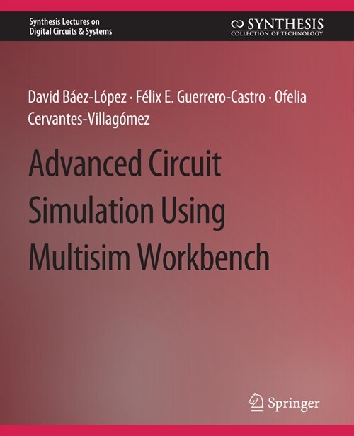 Advanced Circuit Simulation Using Multisim Workbench (Paperback)