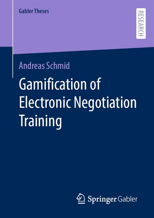 Gamification of Electronic Negotiation Training (Paperback)