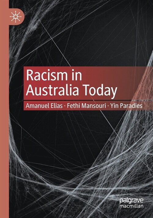 Racism in Australia Today (Paperback)
