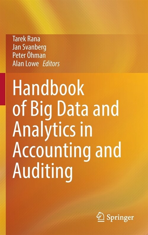Handbook of Big Data and Analytics in Accounting and Auditing (Hardcover)