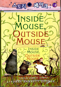 Inside Mouse, Outside Mouse (스토리북 + 워크북 + 오디오 CD 1장) - 스토리 셰이크 Level 2