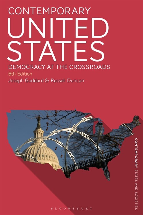 Contemporary United States : Democracy at the Crossroads (Hardcover, 6 ed)