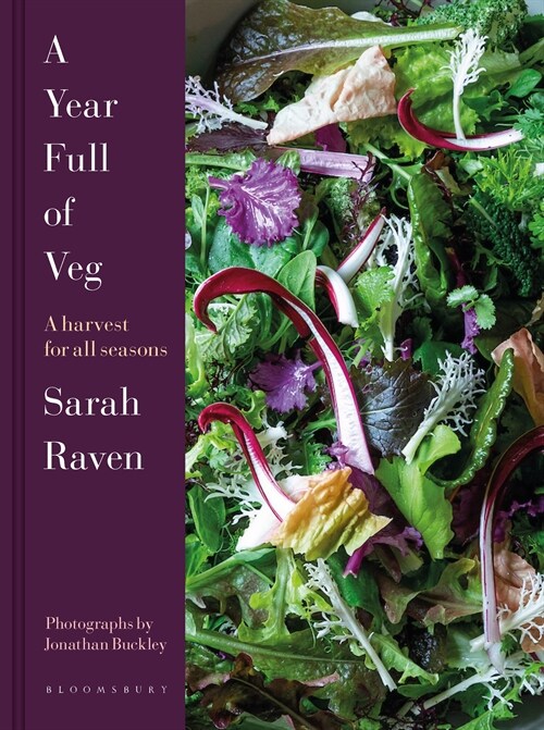 A Year Full of Veg : A Harvest for All Seasons (Hardcover)