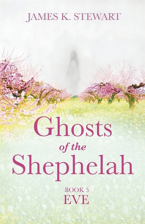 Ghosts of the Shephelah, Book 5 (Paperback)