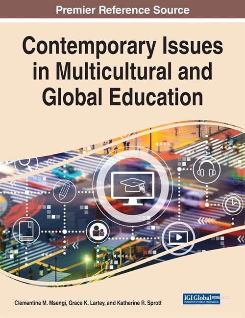 Contemporary Issues in Multicultural and Global Education (Paperback)