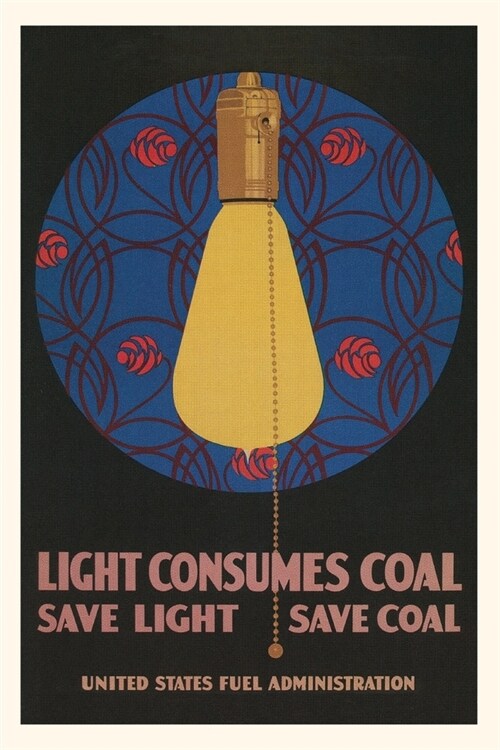 Vintage Journal Light Consumes Coal (Paperback)