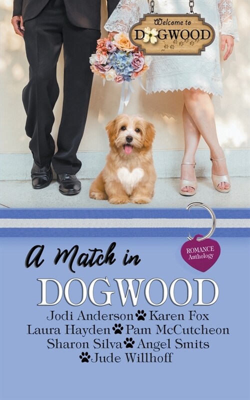 A Match in Dogwood: A Sweet Romance Anthology Prequel (Paperback)