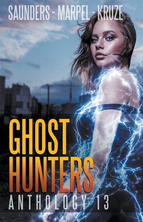 Ghost Hunters Anthology 13 (Paperback)