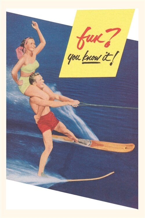 Vintage Journal Water Skiing Fun (Paperback)
