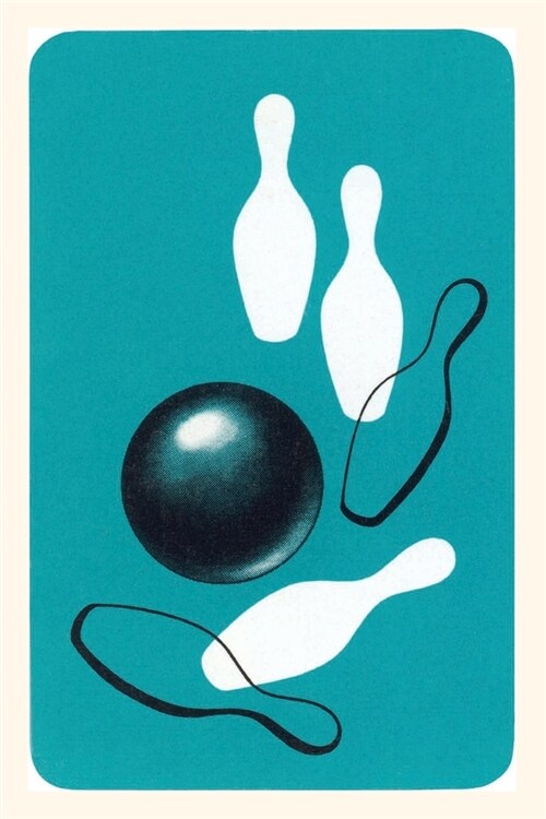 Vintage Journal Bowling Ball and Pins (Paperback)