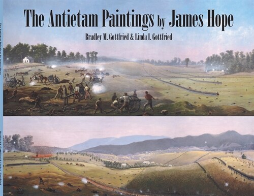 The Antietam Paintings by James Hope (Paperback)