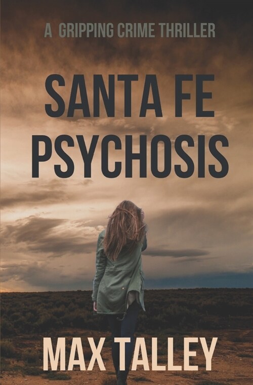 Santa Fe Psychosis (Paperback)