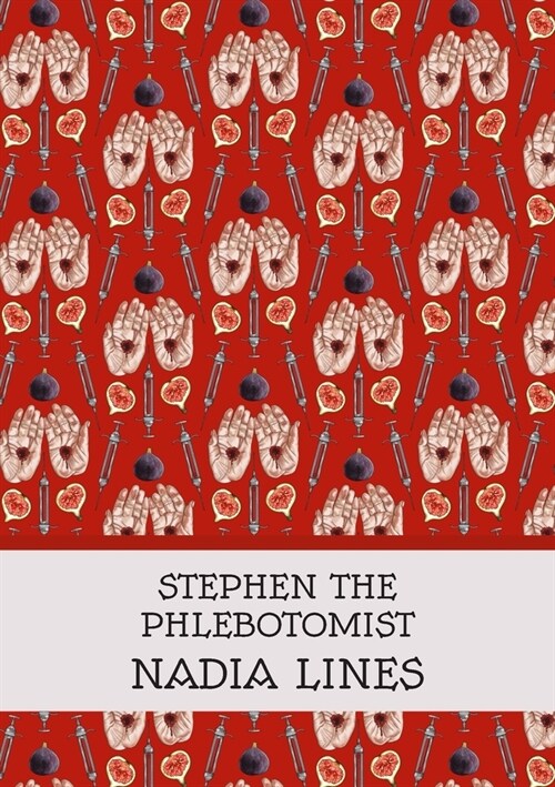 Stephen the Phlebotomist (Paperback)