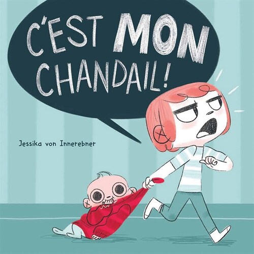 CEst Mon Chandail! (Paperback)