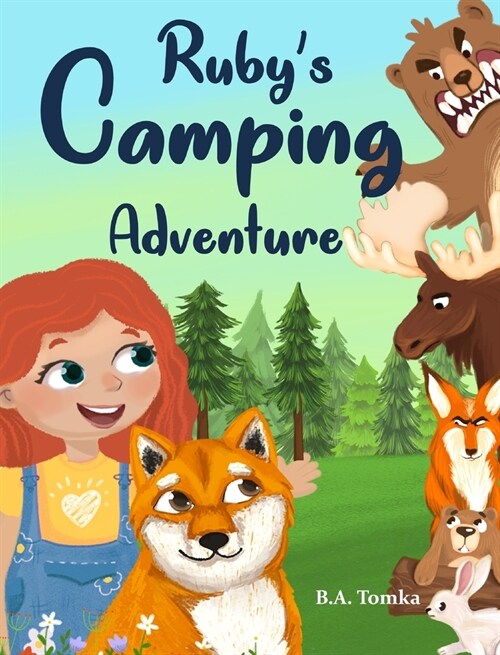 Rubys Camping Adventure (Hardcover)