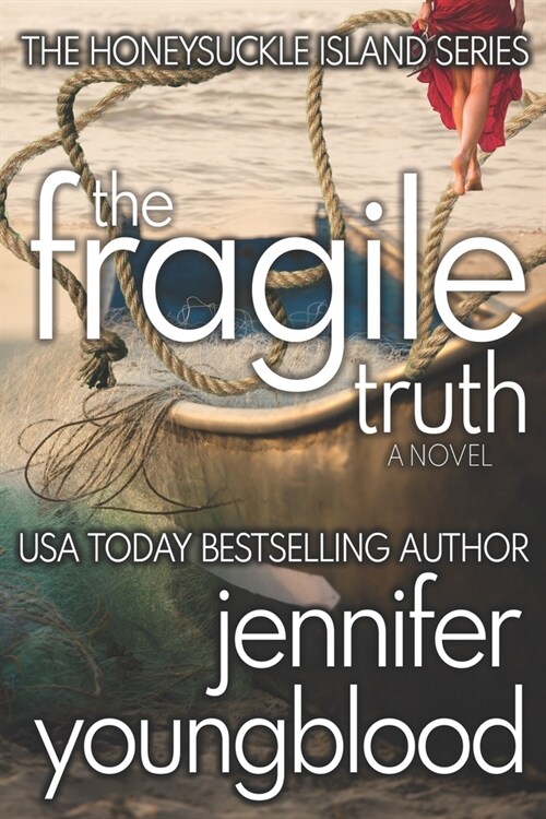 The Fragile Truth: Womens Fiction Romantic Suspense (Paperback)