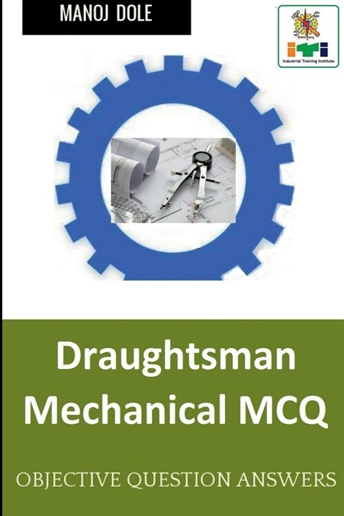 Draughtsman Mechanical MCQ (Paperback)