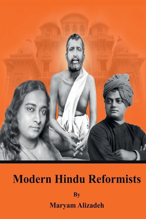 Modern Hindu Reformists (Paperback)