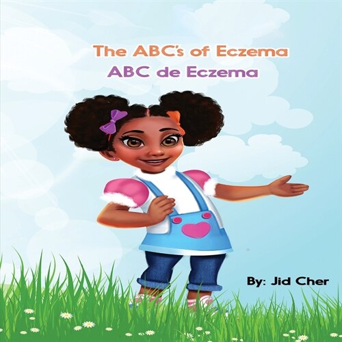 The ABCs of Eczema ABC de Ekzema (Paperback)