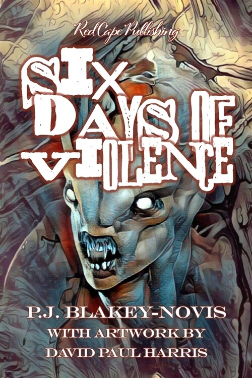 Six Days of Violence (Paperback)