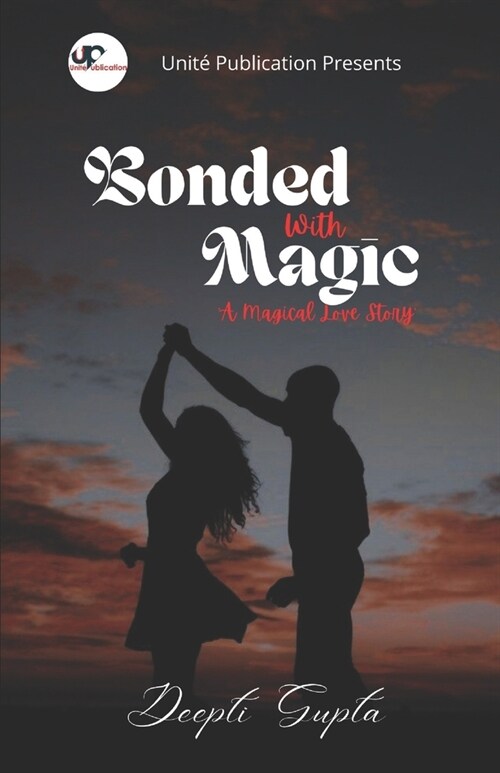 Bonded With Magic (Paperback)