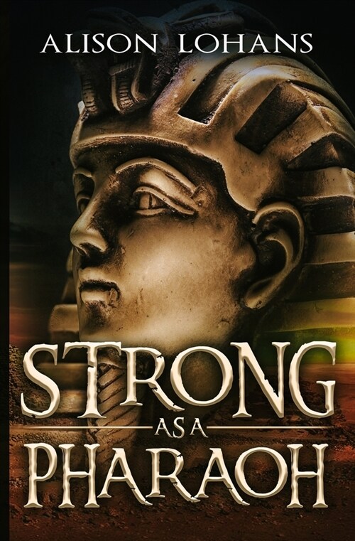 Strong as a Pharaoh (Paperback)