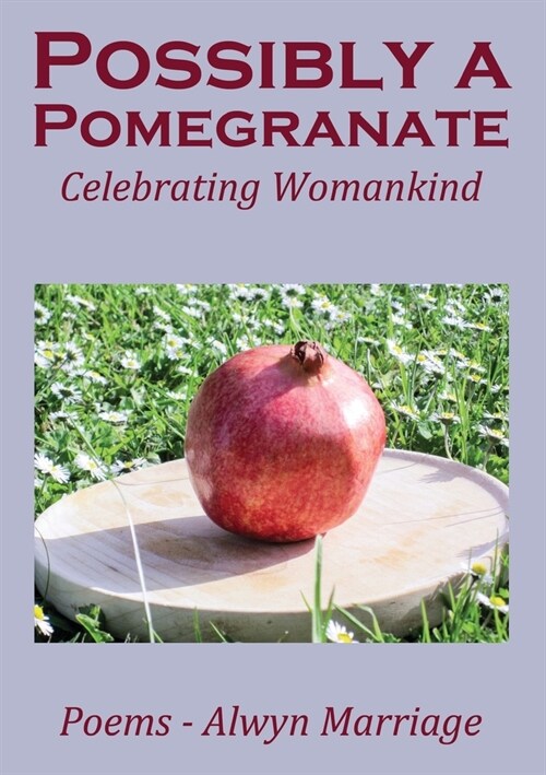 Possibly a Pomegranate (Paperback)