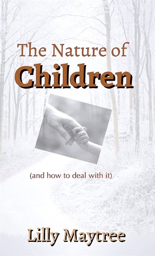 The Nature of Children (Hardcover)