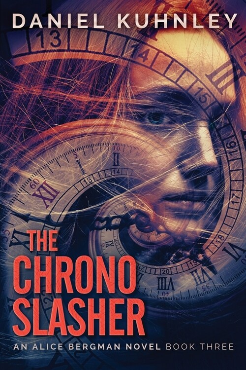 The Chrono Slasher (Paperback)