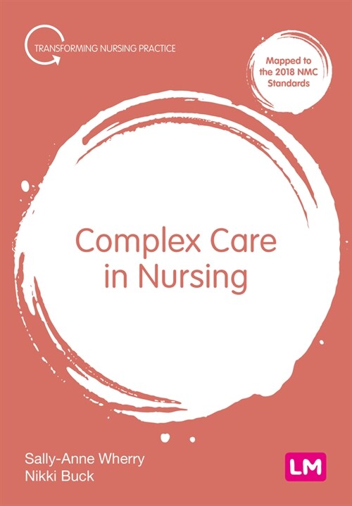 Complex Care in Nursing (Hardcover)