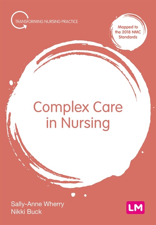 Complex Care in Nursing (Paperback)