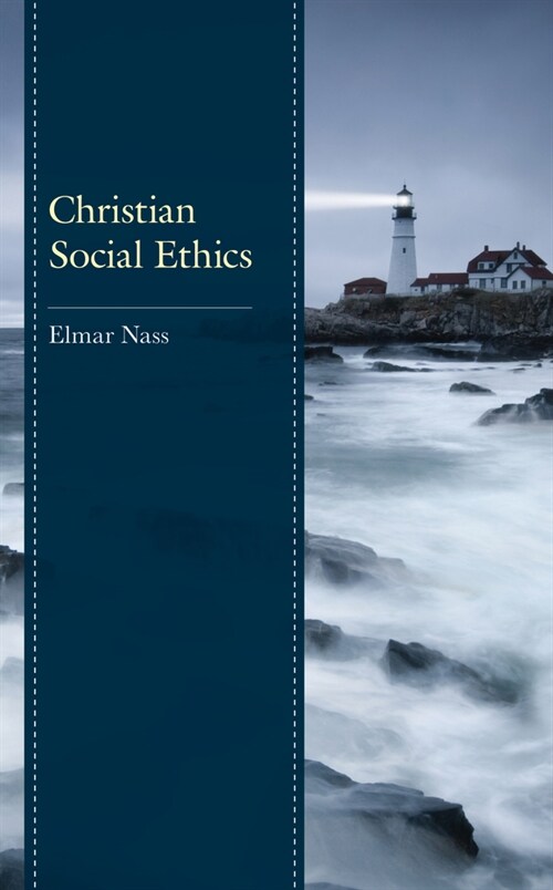 Christian Social Ethics (Hardcover)
