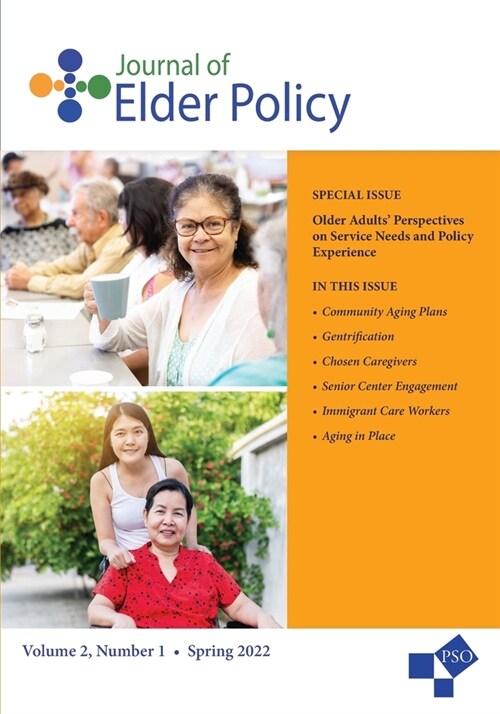 Journal of Elder Policy: Volume 2, Number 1, Spring 2022 (Paperback)