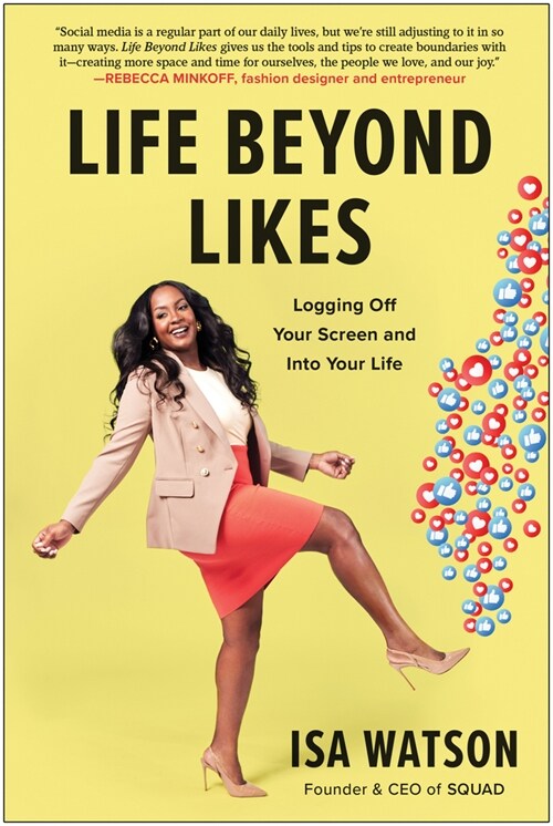 Life Beyond Likes: Logging Off Your Screen and Into Your Life (Hardcover)