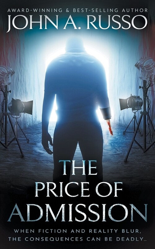 The Price of Admission: A Novel of Thrilling Suspense (Paperback)
