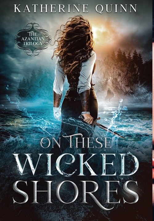 On These Wicked Shores (Hardcover)
