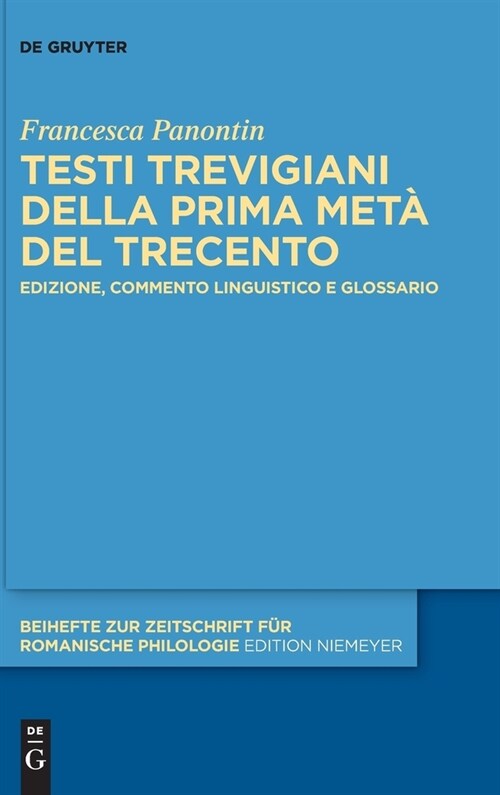 Testi trevigiani della prima met?del Trecento (Hardcover)