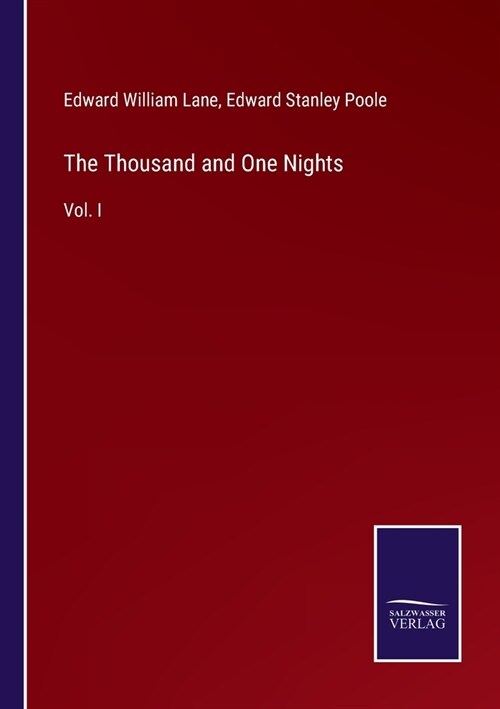 The Thousand and One Nights: Vol. I (Paperback)