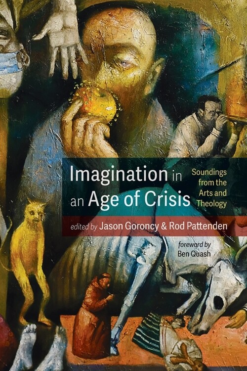 Imagination in an Age of Crisis (Paperback)