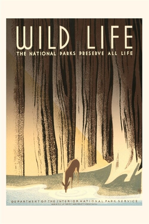 Vintage Journal National Parks Travel Poster, Wild Life (Paperback)
