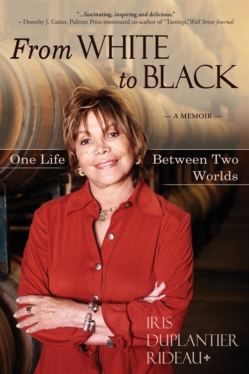 From WHITE to BLACK: One Life Between Two Worlds (Paperback)