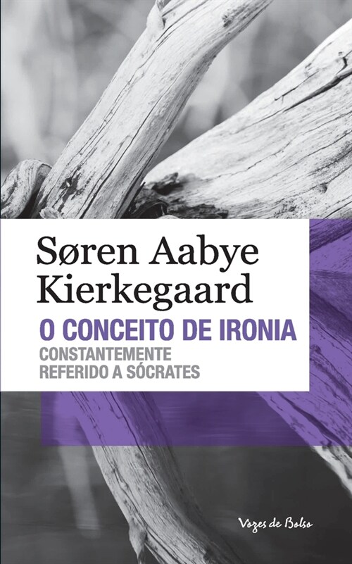 O conceito de ironia (edi豫o de bolso) (Paperback)