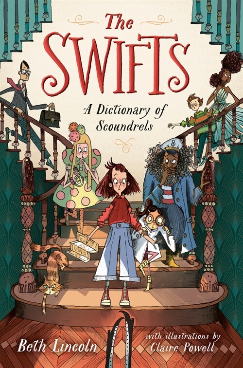 The Swifts: A Dictionary of Scoundrels (Hardcover)
