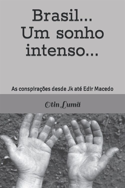 Brasil...um sonho intenso... (Paperback)