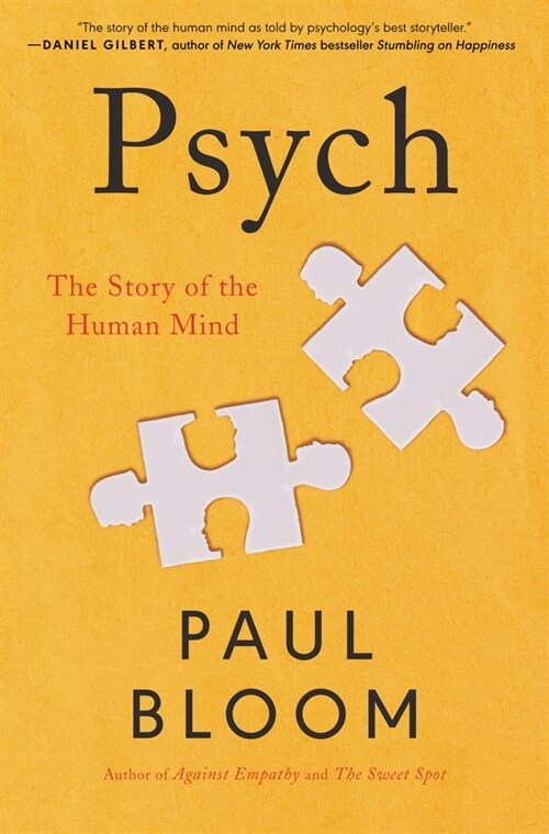 Psych: The Story of the Human Mind (Hardcover)