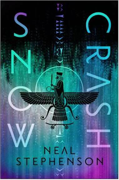 Snow Crash: Deluxe Edition (Hardcover)