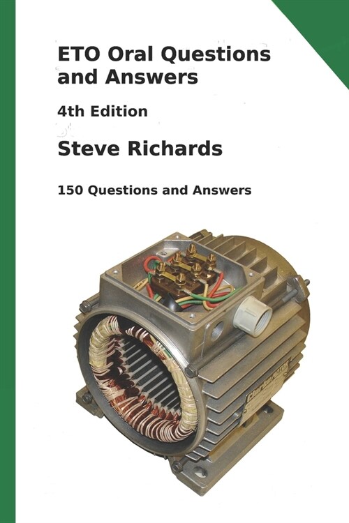 ETO Oral Questions and Answers: 4th Edition: 150 Questions and Answers (Paperback)