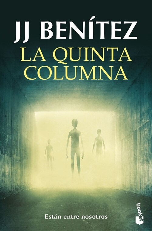 La Quinta Columna: Est? Entre Nosotros / The Fifth Column: They Are Among Us (Paperback)