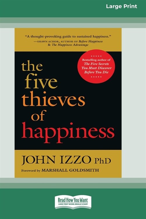 The Five Thieves of Happiness [16 Pt Large Print Edition] (Paperback)